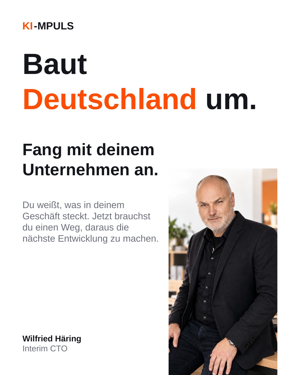 Baut Deutschland um: Wie du dein Unternehmen mit einem Interim CTO weiterentwickelst