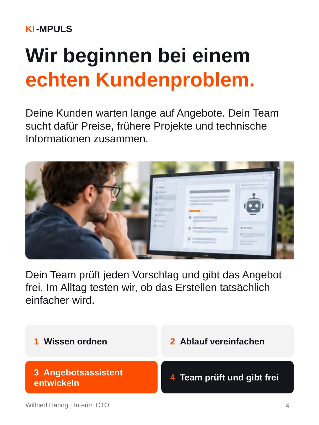 Ein Angebotsassistent als Beispiel: Wissen ordnen, Ablauf vereinfachen und Angebote durch das Team freigeben.