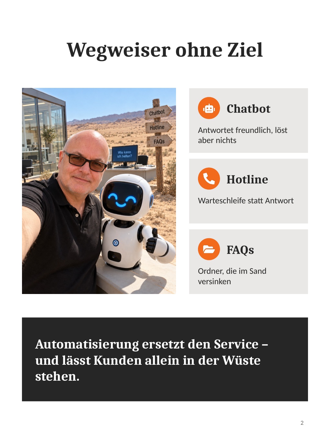 Selfie mit Chatbot und drei typischen Sackgassen im Kundenservice.