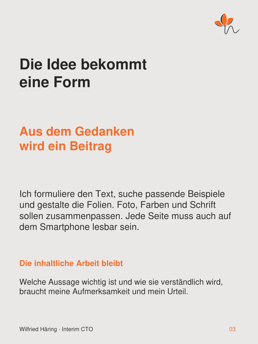 Die Idee bekommt eine Form