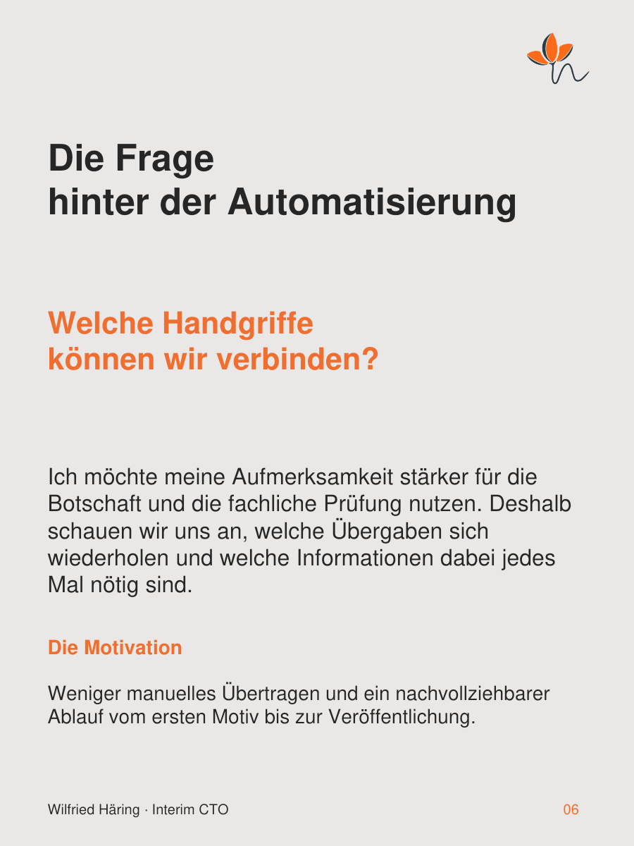 Die Motivation für Automatisierung